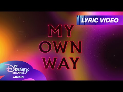 My Own Way Lyrics – Zombies 4