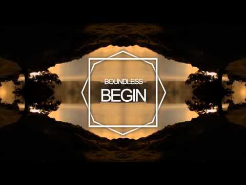 Boundless - Begin [Moshbit Records]