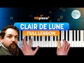 Clair De Lune Tutorial COMPLETE Piano Lesson 2024