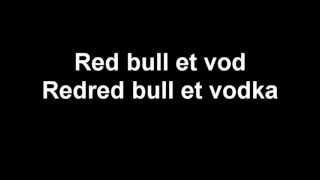 La Fouine - Redbull et Vodka  [¨Paroles HD]