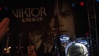 Viktor & The Blood - Not Worth A Second Of My Time live in Berlin 2014