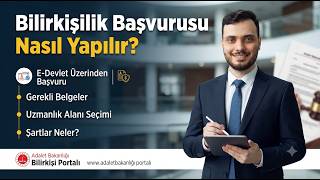 Bilirkişilik Başvurusu Nasıl Yapılır? Şartlar ve Online Başvuru