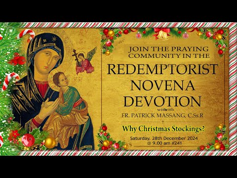 #241  - Merry Christmas - Novena Devotion To OMPH -  28th December @ 9.00 am, Saturday 2024