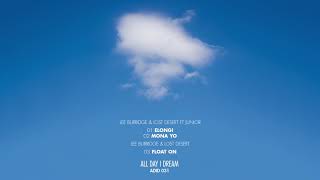 Lee Burridge &amp; Lost Desert - Float On [ADID031]