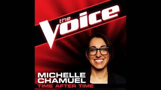Michelle Chamuel | Time After Time | Studio Version | The Voice 4