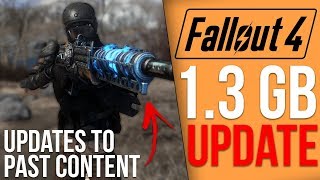 Fallout 4 Got a 1.3GB Update