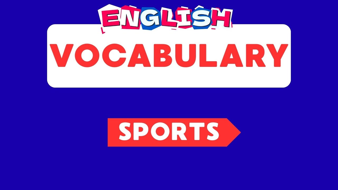 Sports Vocabulary B1 Equipment Place #sports#sportsvocabulary#createstudio#canva