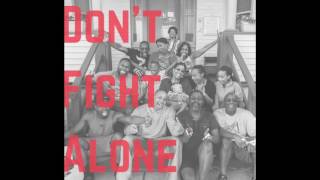 Jonathan Singletary - Don't Fight Alone