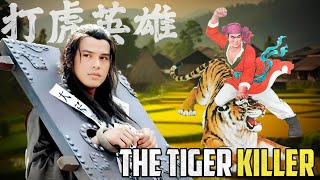 The Real Story of Wu Song - The Tiger Killer