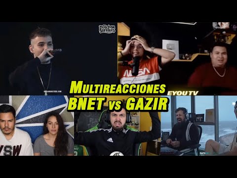 BNET vs GAZIR - 4x4 | MULTIREACCIONES