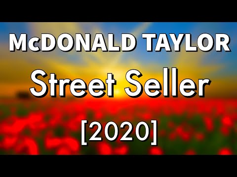 McDonald Taylor 2020 - Street Seller (PNG Music)