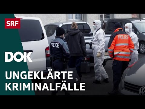 Ungelöste Verbrechen - Rätselhafte Mordfälle in der Schweiz | DOK | SRF