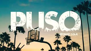 &#39;PUSO&#39; - Sponge Cola (Lyrics)🎵