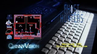 ChinnyVision - Ep 104 - Ghost Hunters - Amstrad CPC, Sinclair Spectrum