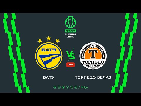LIVE |BATE — Torpedo-BELAZ | БАТЭ — Торпедо-БЕЛАЗ