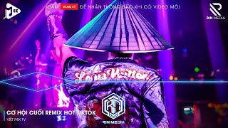 Download lagu CƠ HỘI CUỐI REMIX (BẢN HOT TIKTOK) - NƯỚC MẮT ANH LẠI RƠI VÌ EM ĐẤY | NHẠC TREND TIKTOK REMIX 2025 mp3 Download lagu CƠ HỘI CUỐI REMIX (BẢN HOT TIKTOK) - NƯỚC MẮT ANH LẠI RƠI VÌ EM ĐẤY | NHẠC TREND TIKTOK REMIX 2025 mp3