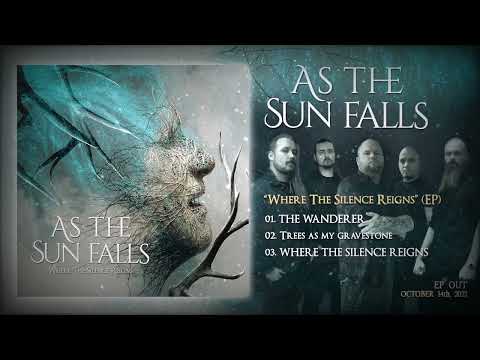 As The Sun Falls - Where The Silence Reigns [Full EP Stream]