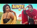 EVERY INDIAN AUNTY | Latest Comedy Video | JagritiVishali
