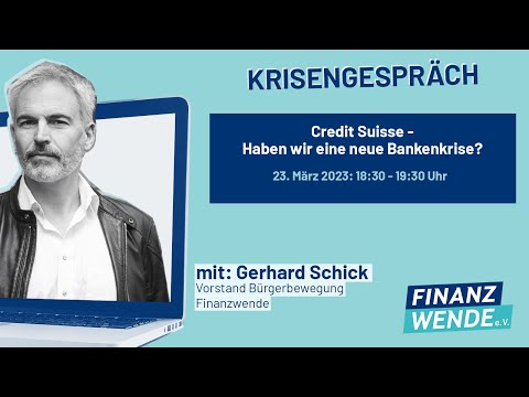 Credit Suisse - Haben wir eine neue Bankenkrise?