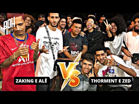 (PEGOU MUITO FOGO 🔥) ZAKING E ALÊ X THORMENT E ZED - 1° FASE - BDH155