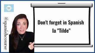 Spanish Accent mark is called Tilde (important for pronunciation & meanings) - Video Lesson