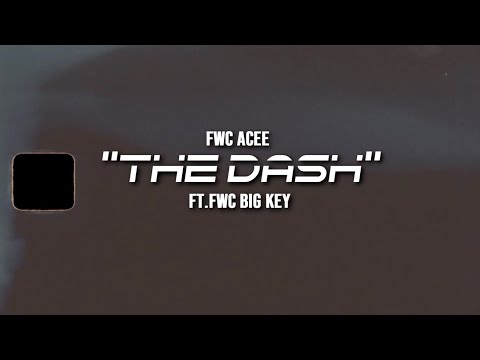 Fwc Acee x Fwc Big Key "The Dash" (Official Video) Shot by @Coney_Tv
