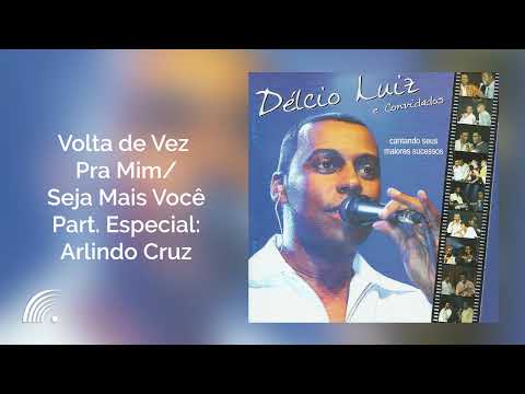 Volta de vez pra mim / Seja mais você video