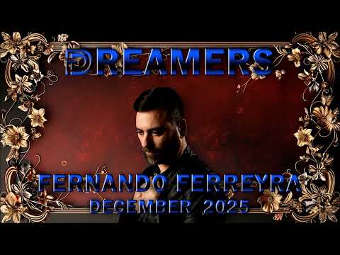 Fernando Ferreyra Dreamers December 2025