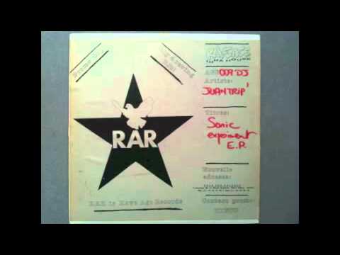 JUANTRIP' :: Sonic Experiment E.P. :: Track 02 :: RAVE AGE RECORDS 009 DJ