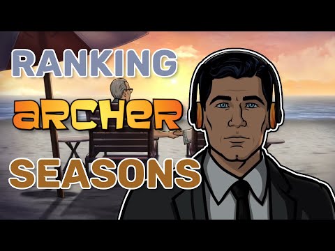 Ranking All Archer Seasons from Worst to Best (Season 1 - 12)