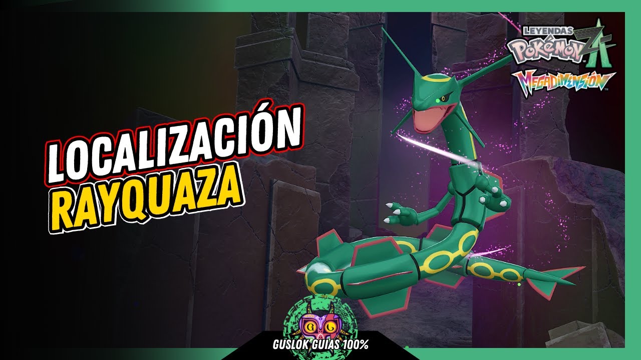 Leyendas Pokemon: Z-A Megadimension – UBICACIÓN de RAYQUAZA 💯 | GUÍA 100% 🏆 Leyendas Pokemon: Z-A Megadimension – UBICACIÓN de RAYQUAZA 💯 | GUÍA 100% 🏆