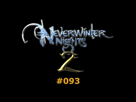 Let's Play Neverwinter Nights 2 [German] Part 093 - Tod dem Ogermagier