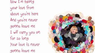 Sia- Never Gonna Leave Me (Lyrics)