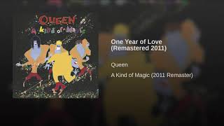 Queen - One Year Of Love
