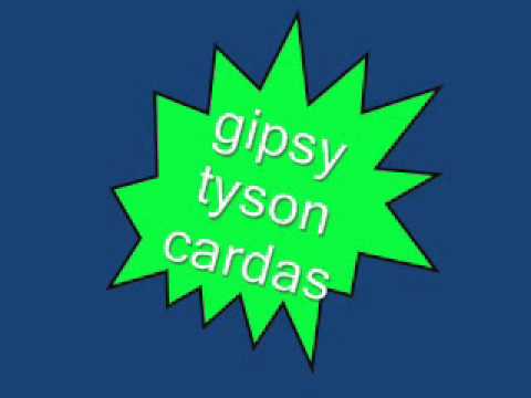 gipsy tyson cardas