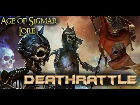 Age of Sigmar Lore: Deathrattle