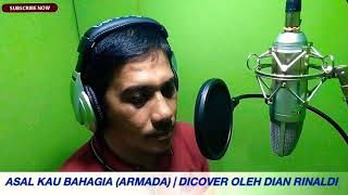 Download lagu Asal kau bahagia (armada)- cover mp3