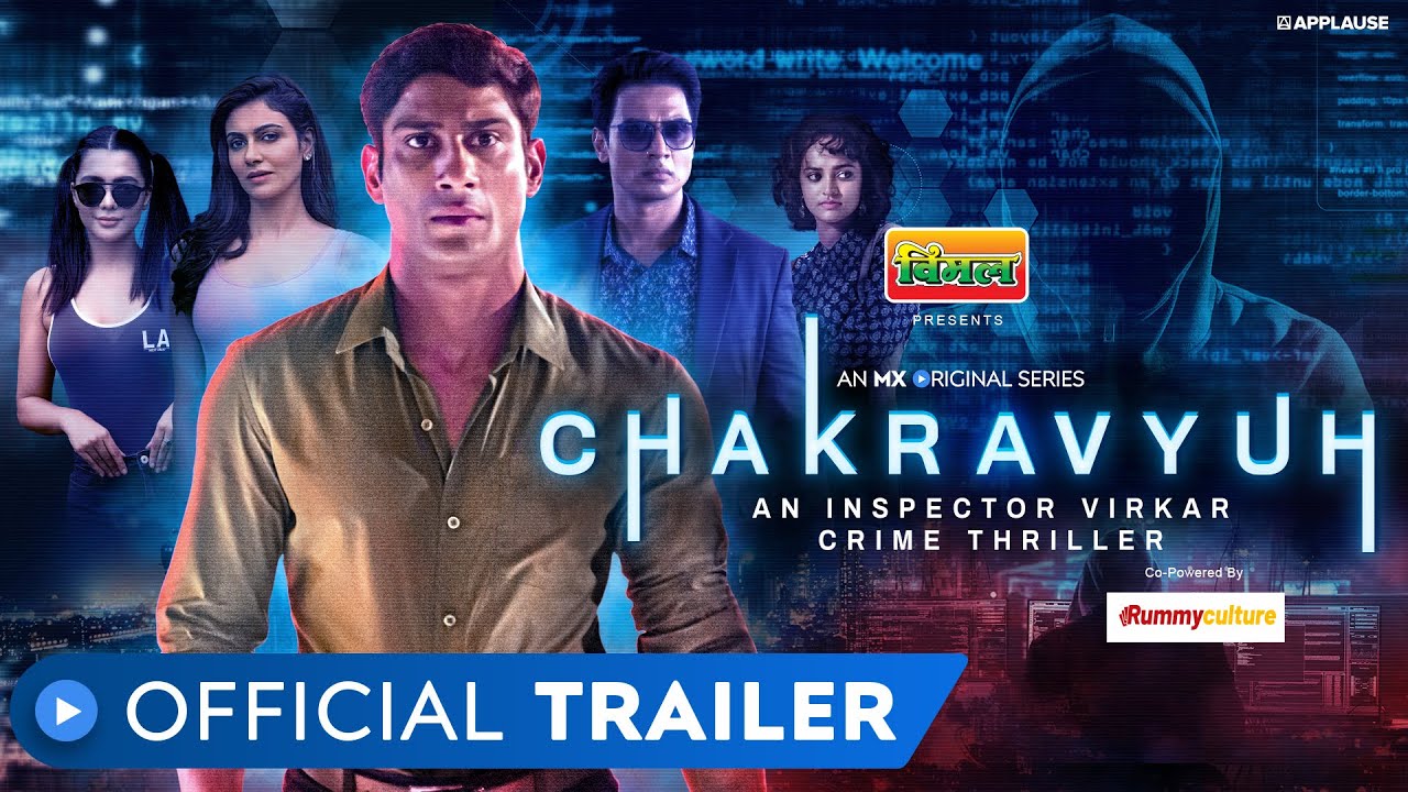 Watch Chakravyuh An Inspector Virkar Crime Thriller (2021) Season 1 MX Player Original