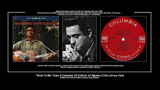 *(1958) Columbia CS 8148-A1 ''Drink To Me'' (Take 6 LP Master Johnny Cash