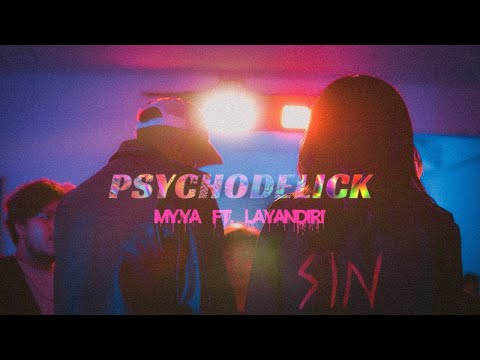 PSYCHODE'LICK FT LAYANDIRI. (Official Music Video)