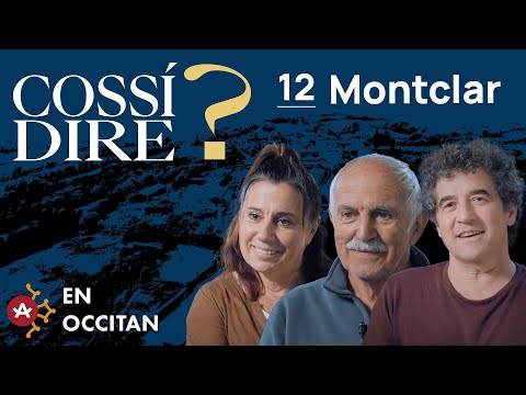 Cossí dire ? # Montclar