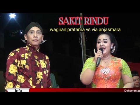 SAKIT RINDU via anjasmara vs wagiran pratama // campursari mustika budaya