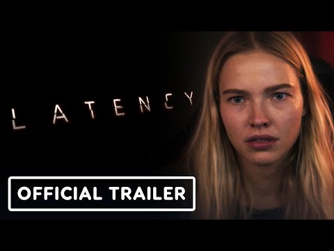 Latency - Exclusive Trailer (2024) Sasha Luss, Alexis Ren