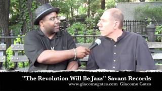 The Pace Report: "The Revolution Will Be Jazz" The Giacomo Gates Interview