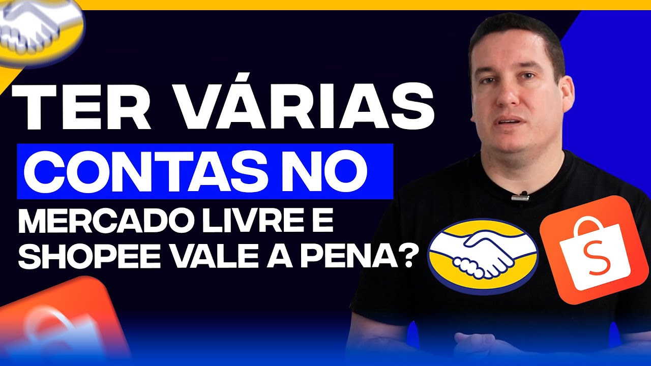 TER VÁRIAS CONTAS NO MERCADO LIVRE E SHOPEE VALE A PENA? VÁRIOS CNPJS É ILEGAL?