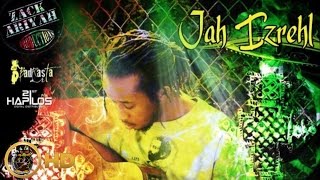 Jah Izrehl - Love & Life [Zack Ariyah Prod] Jan 2013