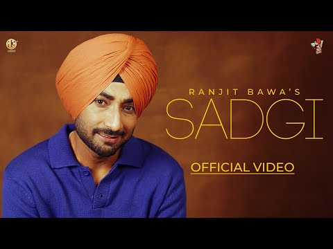 SADGI (Official Video)| Ranjit Bawa | Desi Crew | Mandeep Maavi | Sukh Sanghera |Album Melodic Gabru