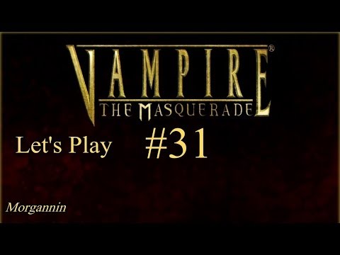 VAMPIRE: THE MASQUERADE - BLOODLINES Part 31 [Hengeyokai]