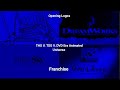Opening Logos THX V TSG V DVD Era Certified Animated Universe Franchise