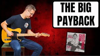 Bruce Springsteen - The Big Payback guitar lesson